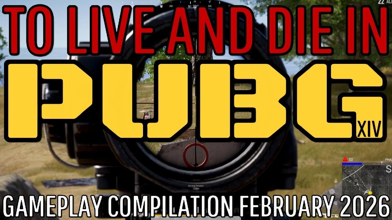 To Live And Die In PUBG XIV Gameplay Compilation February 2026