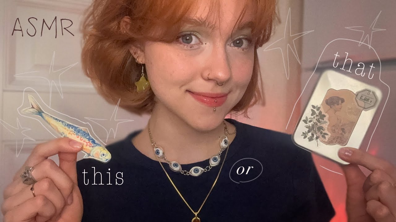 asmr ~ THIS or THAT // triggers 🐙 ✦.˚ꕤ۰°⊹ ࣪˖⁩  ꩜ⴰ ࣪˖