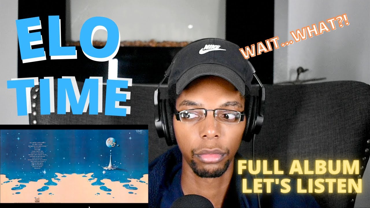 [Let's Listen] ELO - Time (Full Album Reaction)