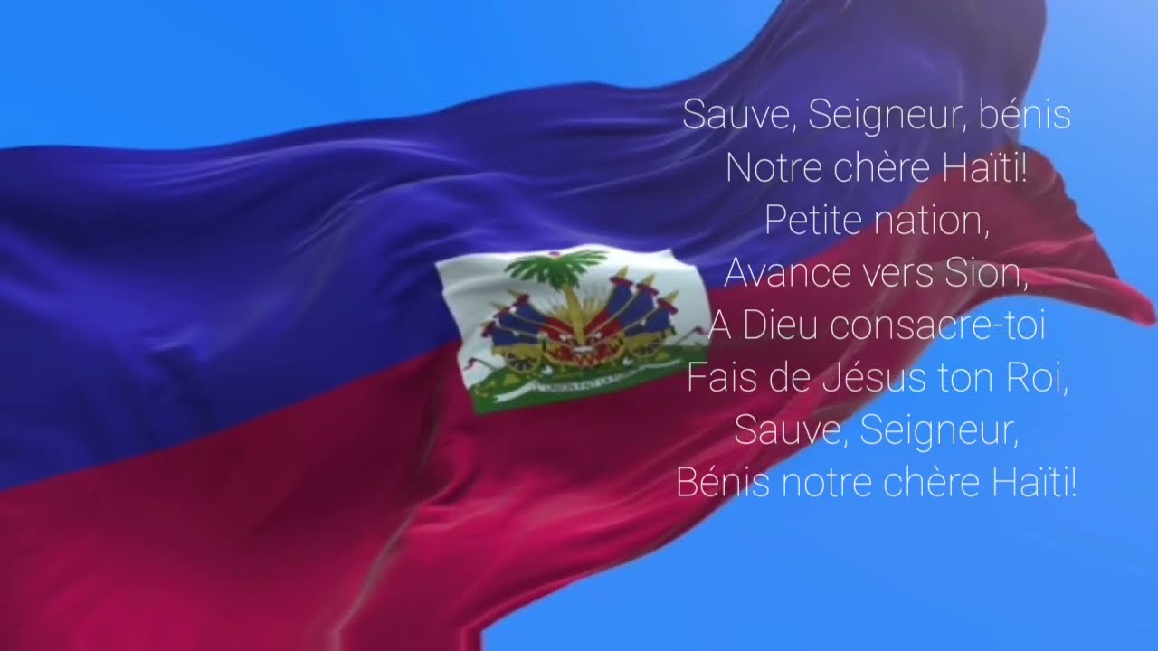 Soldats de Christ et Haitiens / Sauve, Seigneur, bénis Notre chère Haïti !
