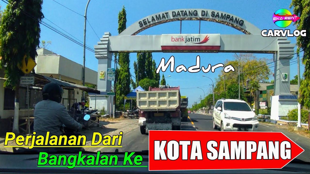 Kota SAMPANG Madura || Perjalanan Dari Bangkalan Menuju Kota Sampang