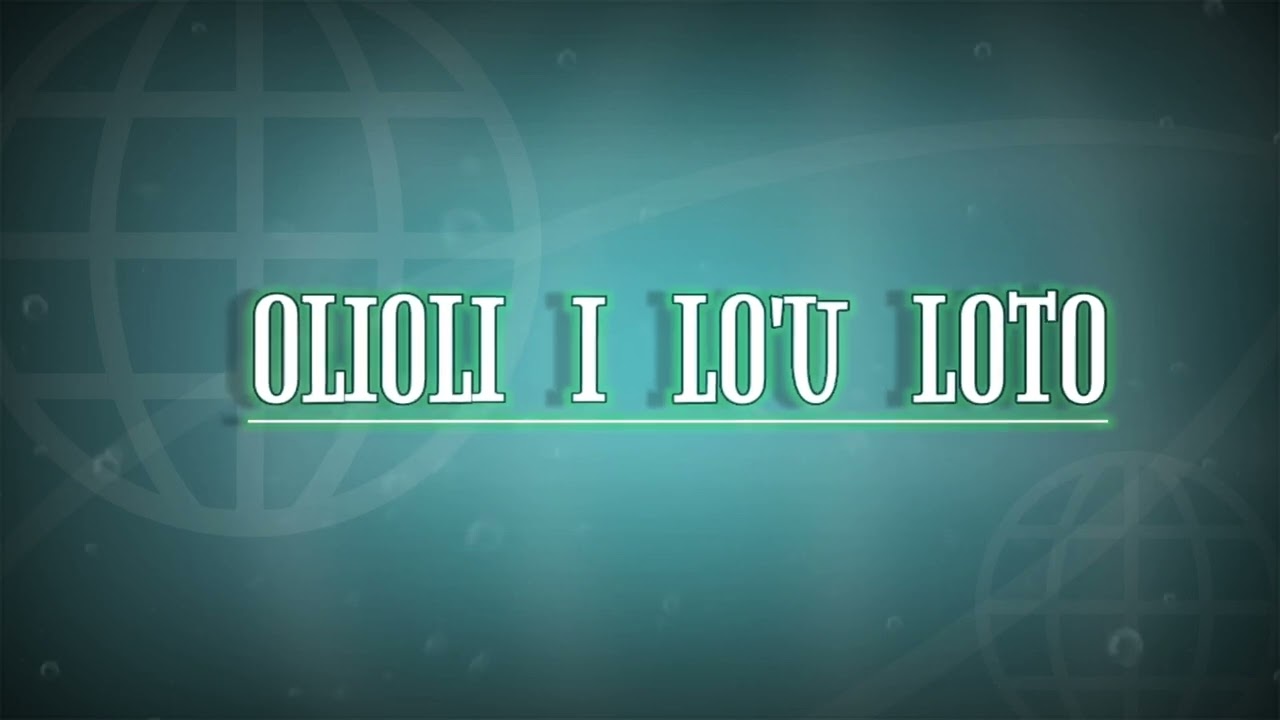 OLIOLI I LO'U LOTO BY: S.G.M-Siaki Pitoausili_Michael_Kolio_Justin Bartley_Hanz Tavita_Lance Tauala