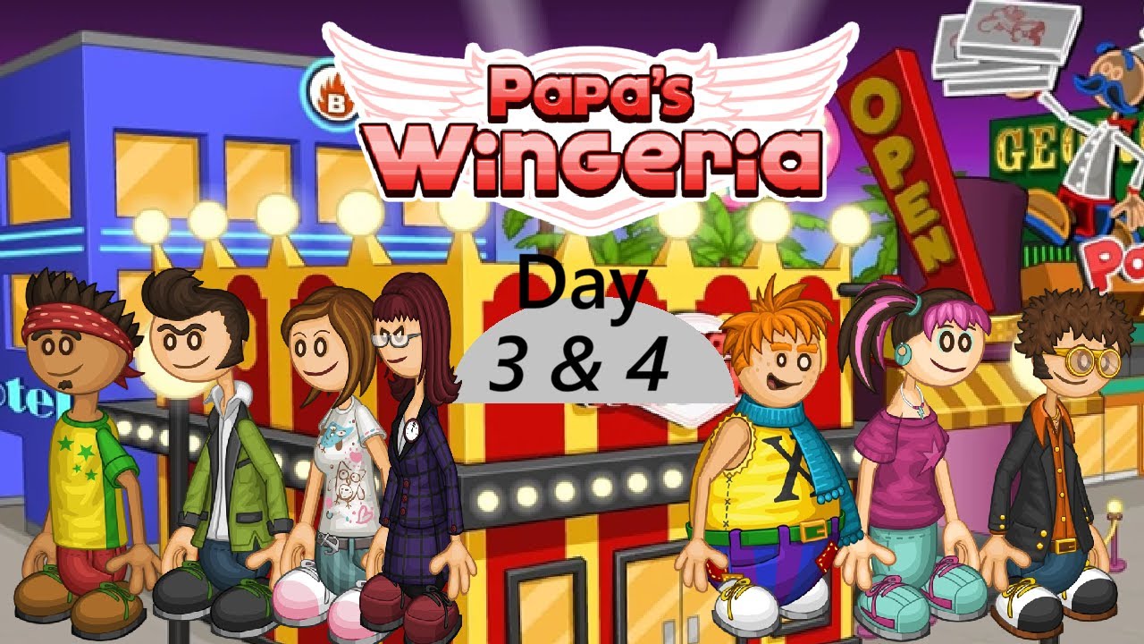 Let's Play Papa's Wingeria part 2 (Day 3 & 4)