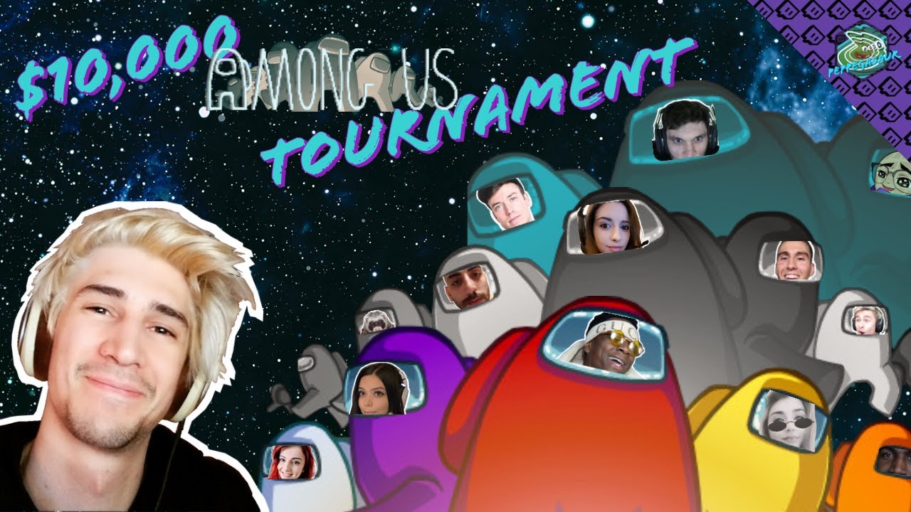 XQC PLAYS IN $10,000 AMONG US TOURNAMENT WITH ADEPT SWEET ANITA M0XY LUDWIG SOULJABOY TRAIN & MORE!