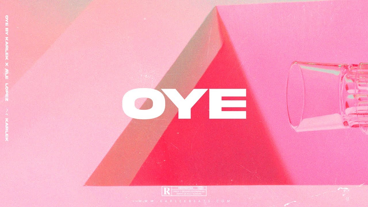 Oye - Beat Reggaeton Instrumental (Prod. Karlek & Ale López)