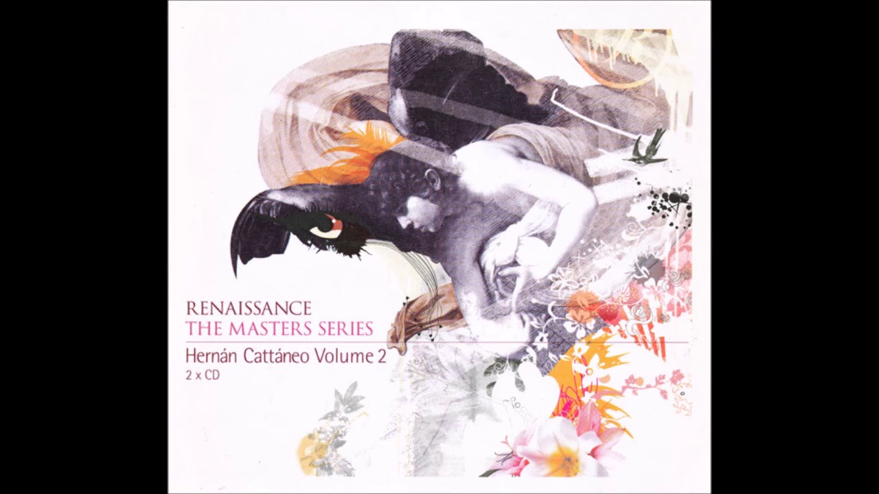 Hern&aacute;n Catt&aacute;neo - Rennaissance The Masters Series Part 6 CD1 (2005)