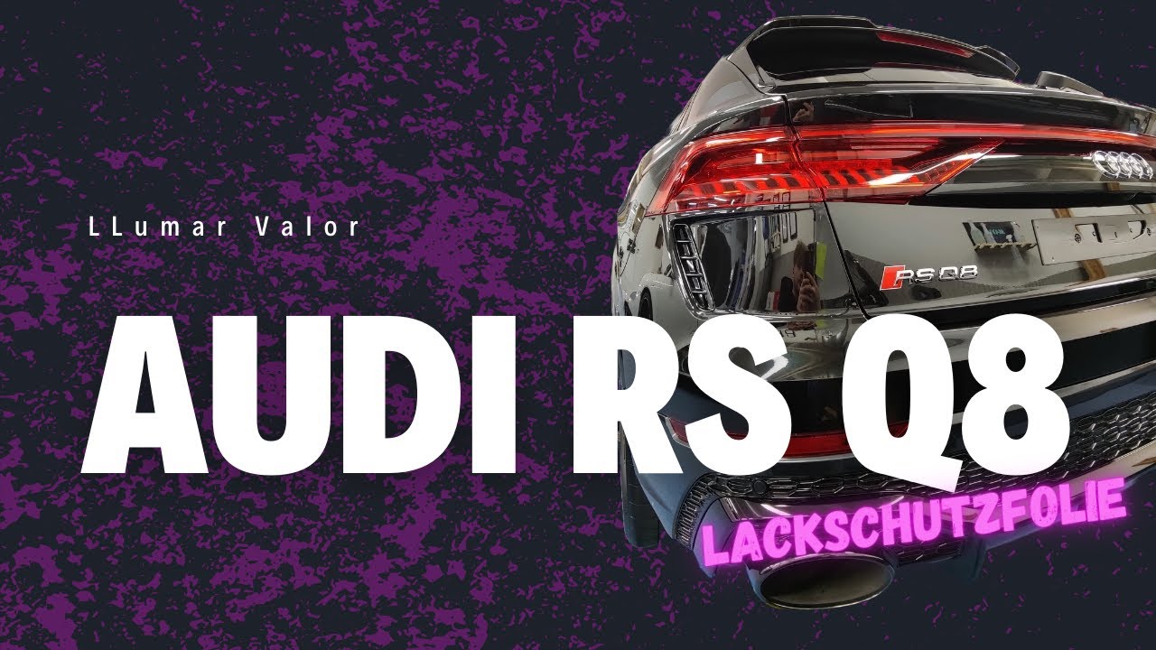 AUDI RS Q8 - ALLES in Lackschutzfolie / LLumar Valor 12 Jahre Schutz