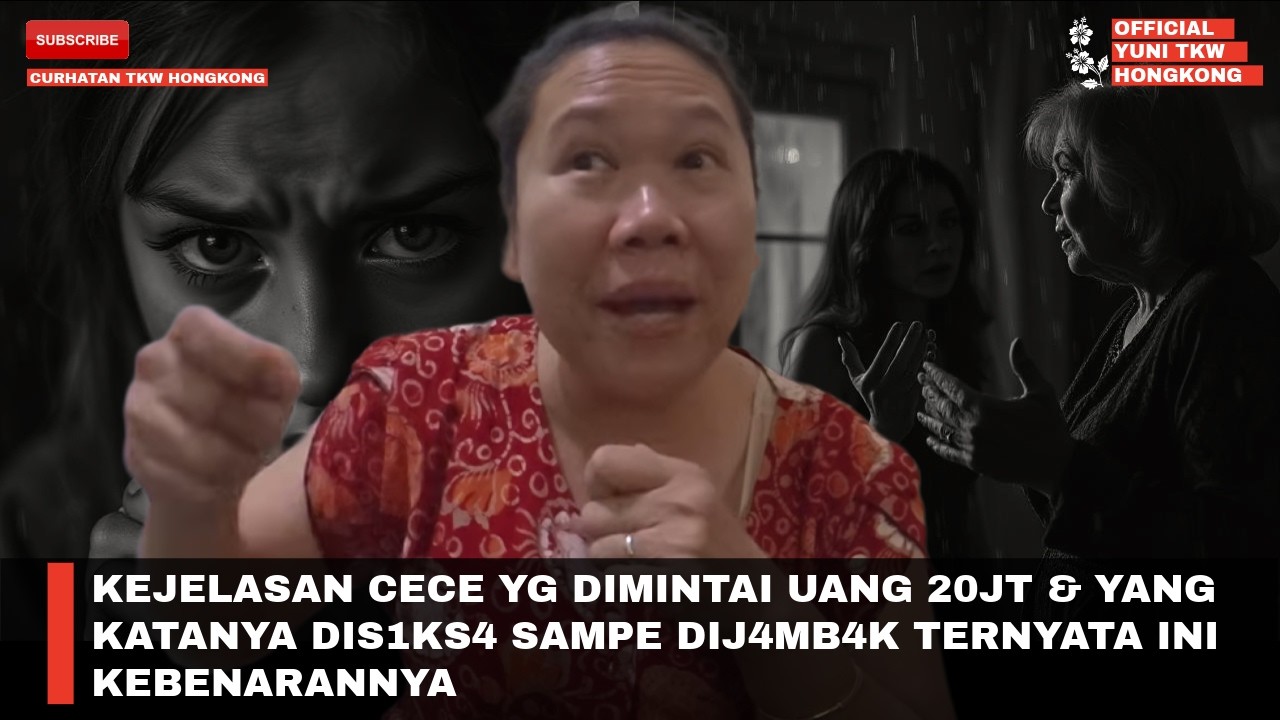 KEJELASAN CECE YG DIMINTAI UANG 20JT & YANG KATANYA DIS1KS4 SAMPE DIJ4MB4K TERNYATA INI KEBENARANNYA