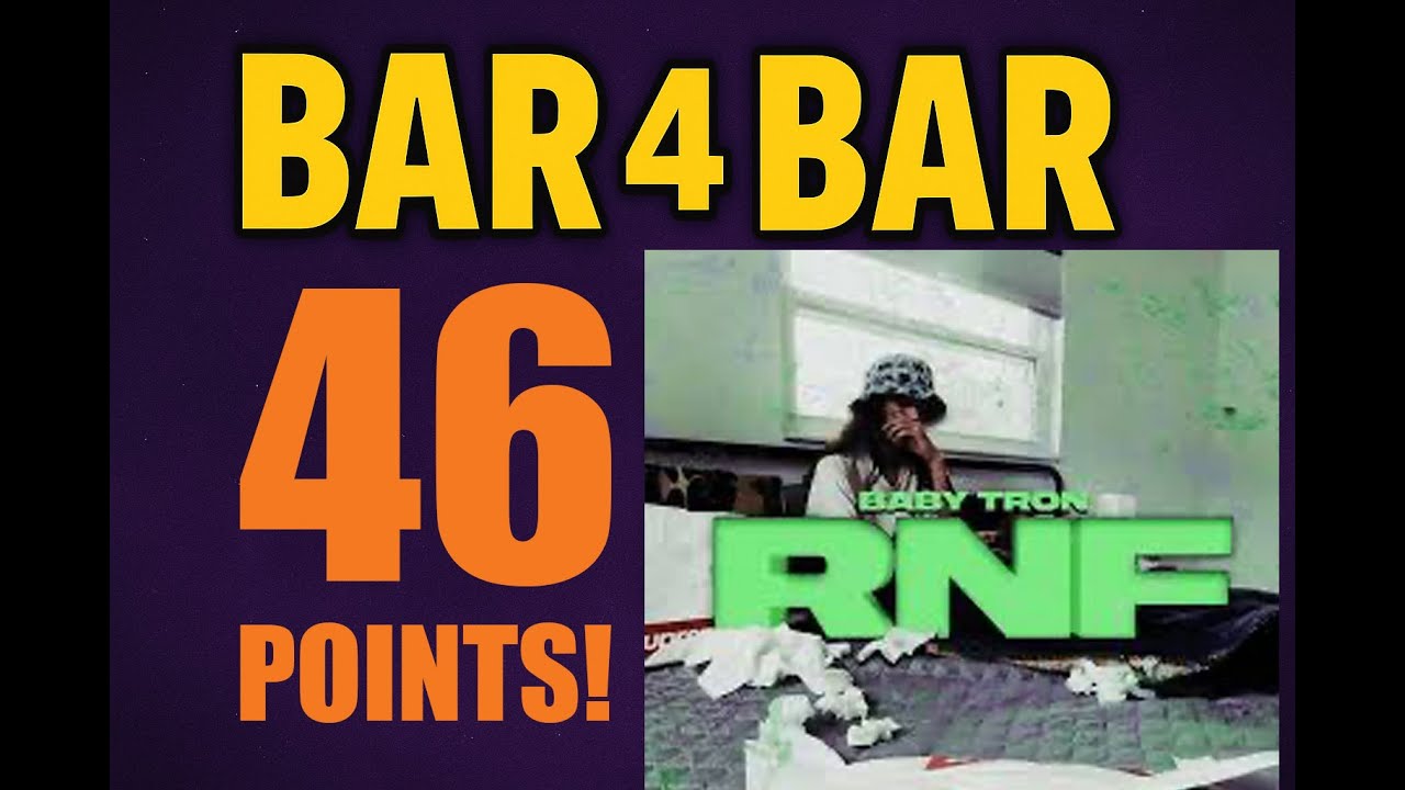 097 BAR 4 BAR: Babytron - RNF 2 46 POINTS!!!!!