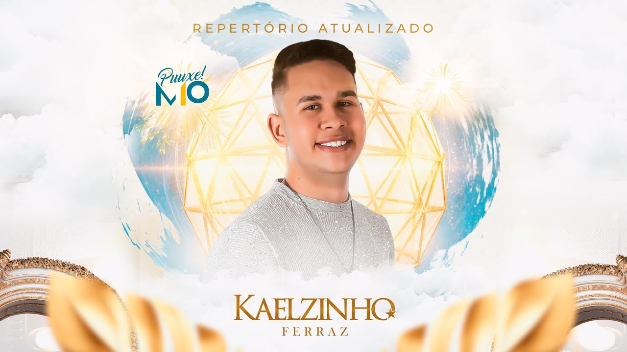 Kaelzinho Ferraz - Especial De Ano Novo Repert&oacute;rio Atualizado 2k24