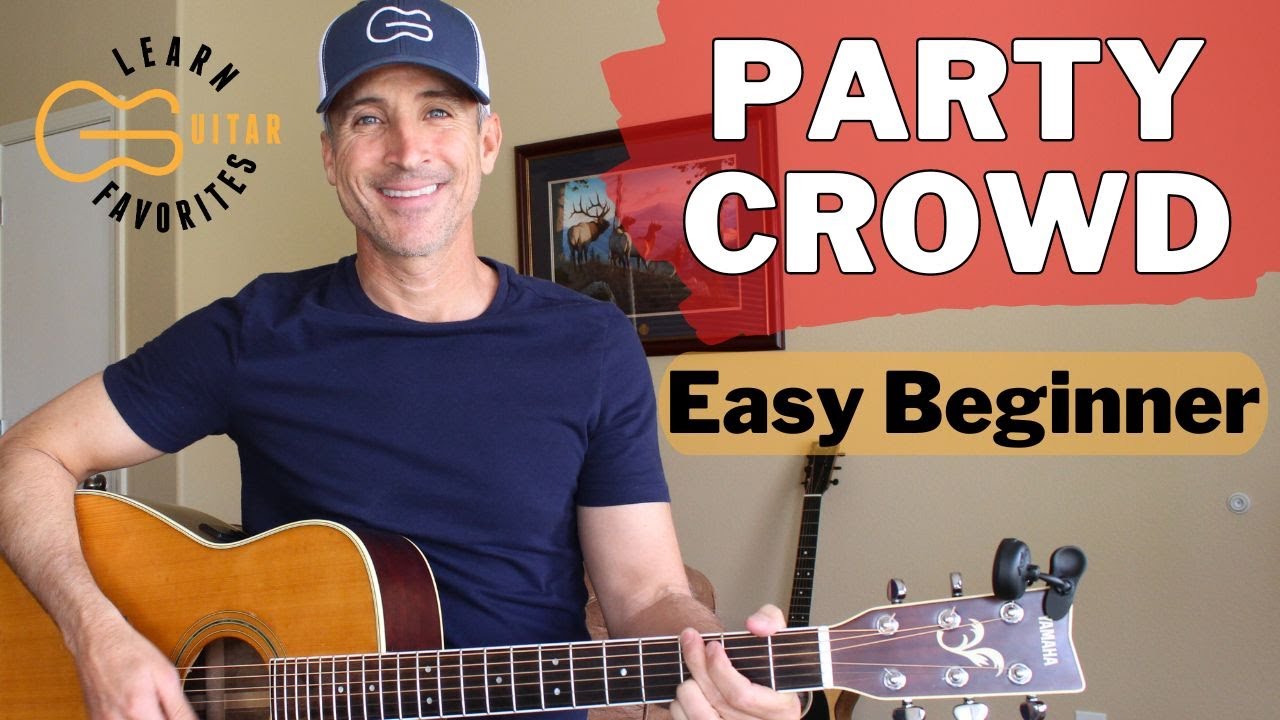 EASY BEGINNER SONG - Party Crowd | Guitar Lesson