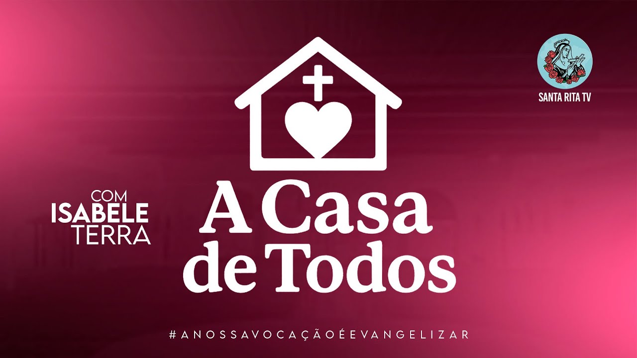 A Casa de Todos com Isabele Terra 21/02