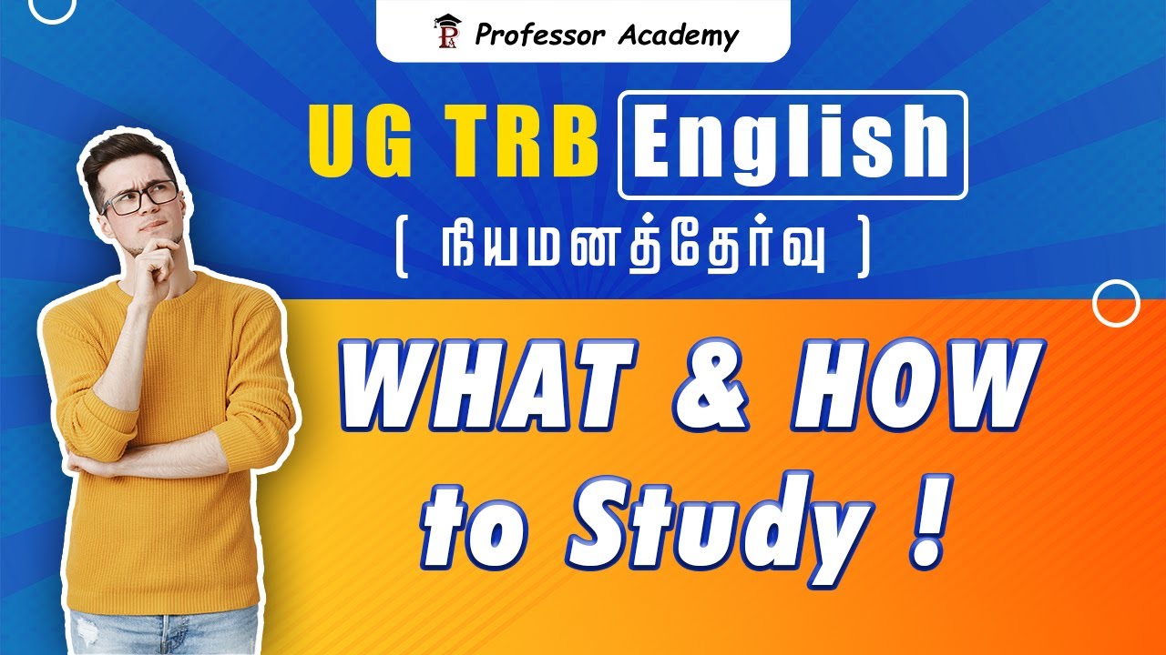 UG TRB BT Assistant (நியமனத்தேர்வு) English| என்ன படிக்கலாம்? எப்படி படிக்கலாம்? தெளிவாக பார்ப்போம்!