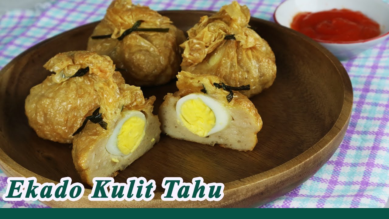Resep Ekado Kulit Tahu - Ekado Ala Hokben Mudah dan Enak
