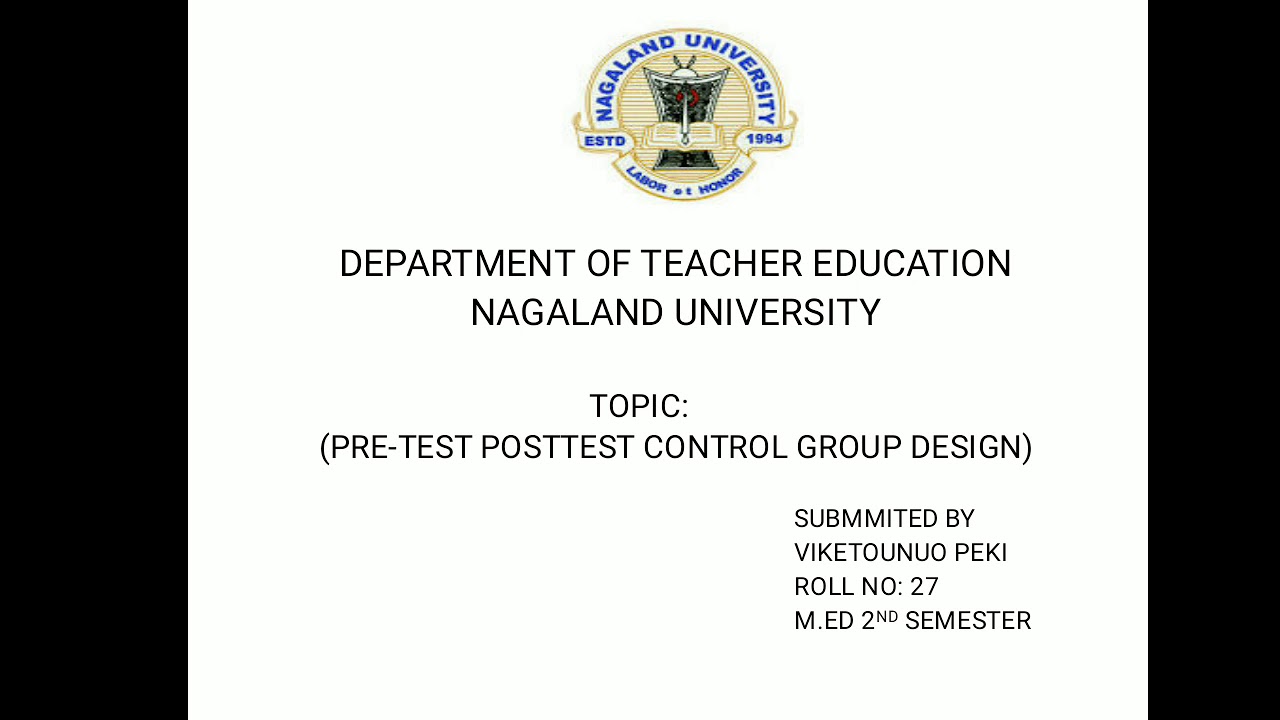 Pretest and post test control group design