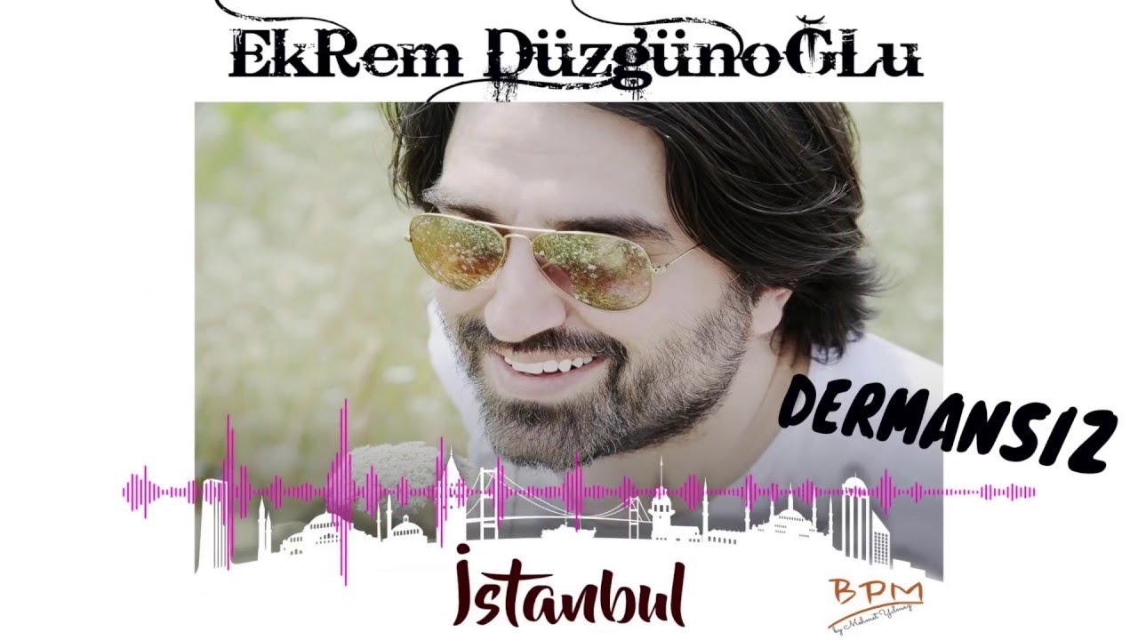 Ekrem D&uuml;zg&uuml;noğlu - Dermansız