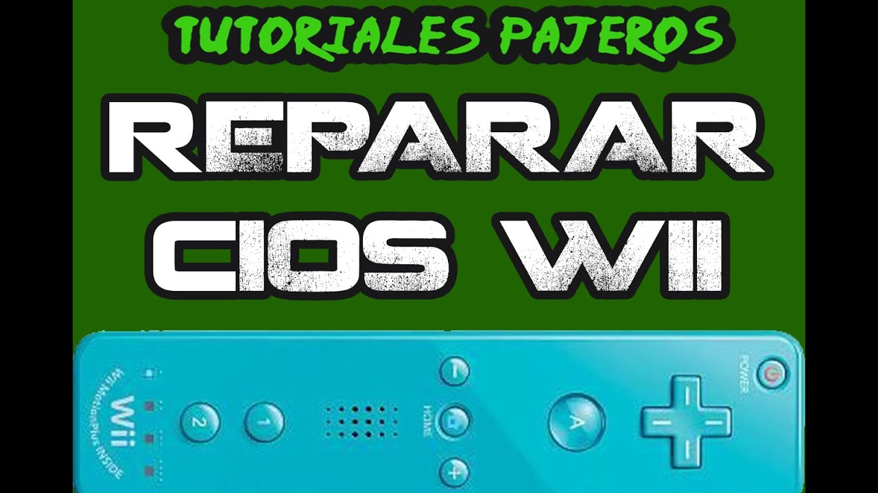 Como Reparar cIOS Wii