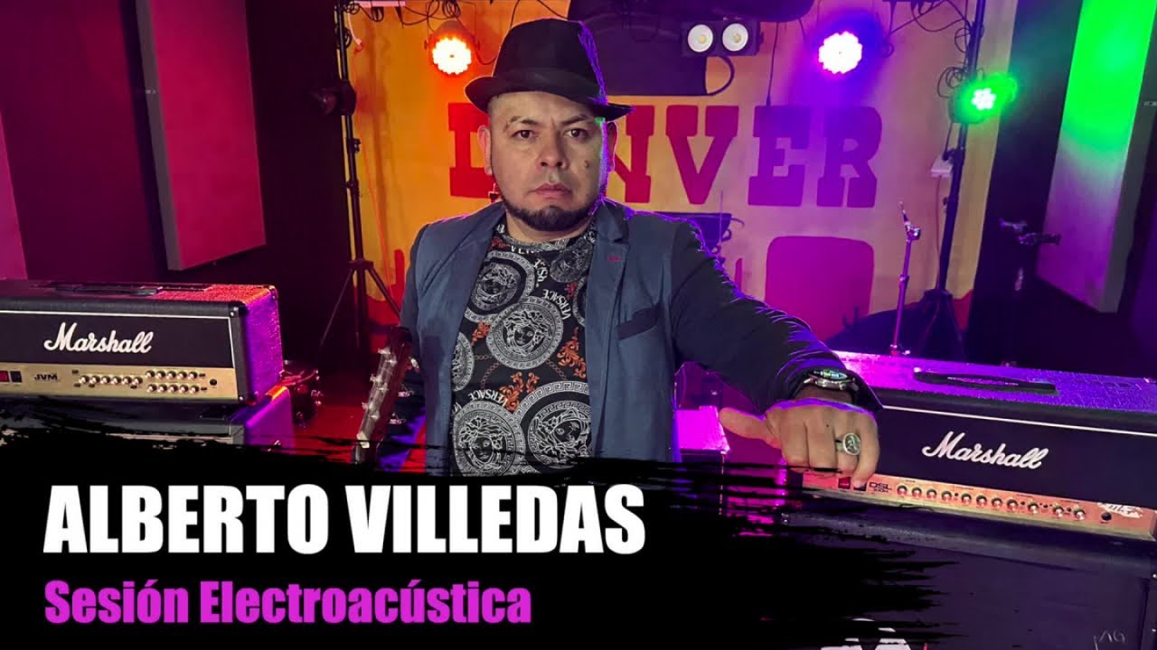 Alberto Villegas - Y Se Armo El Rock - Sesiones Acústicas