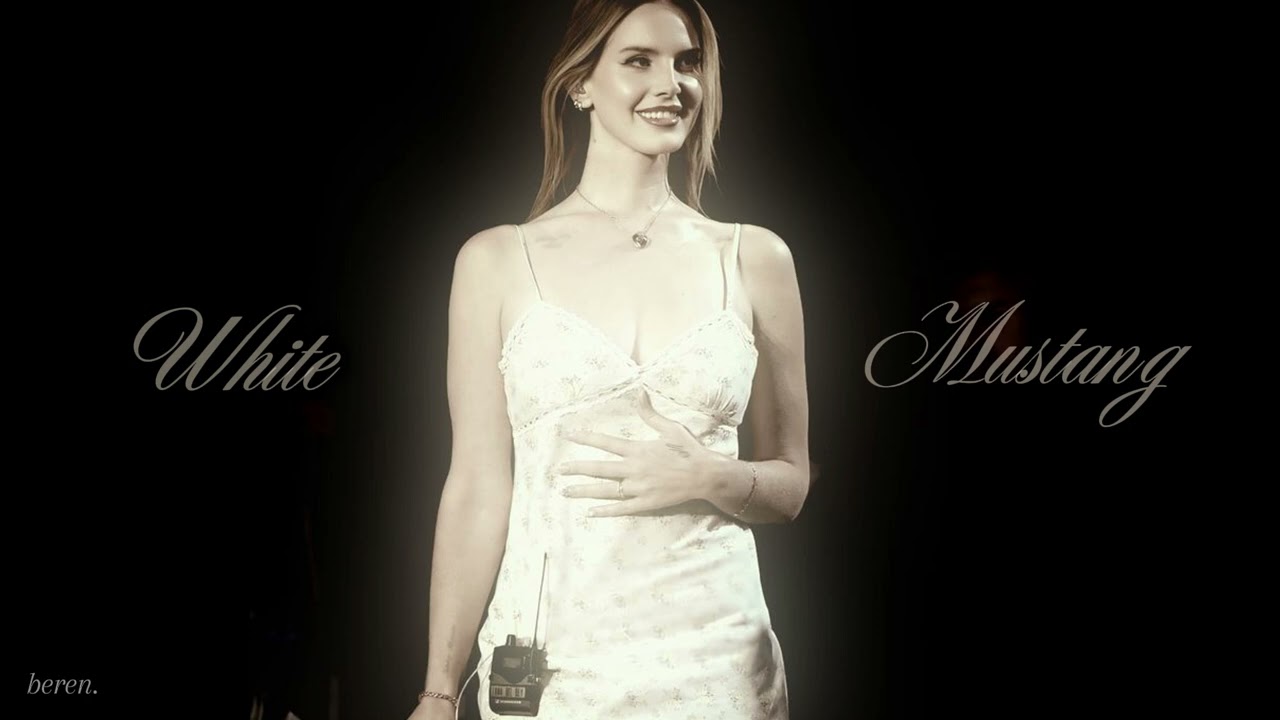 Lana Del Rey - White Mustang (reverbed+pitched) (TikTok Version)