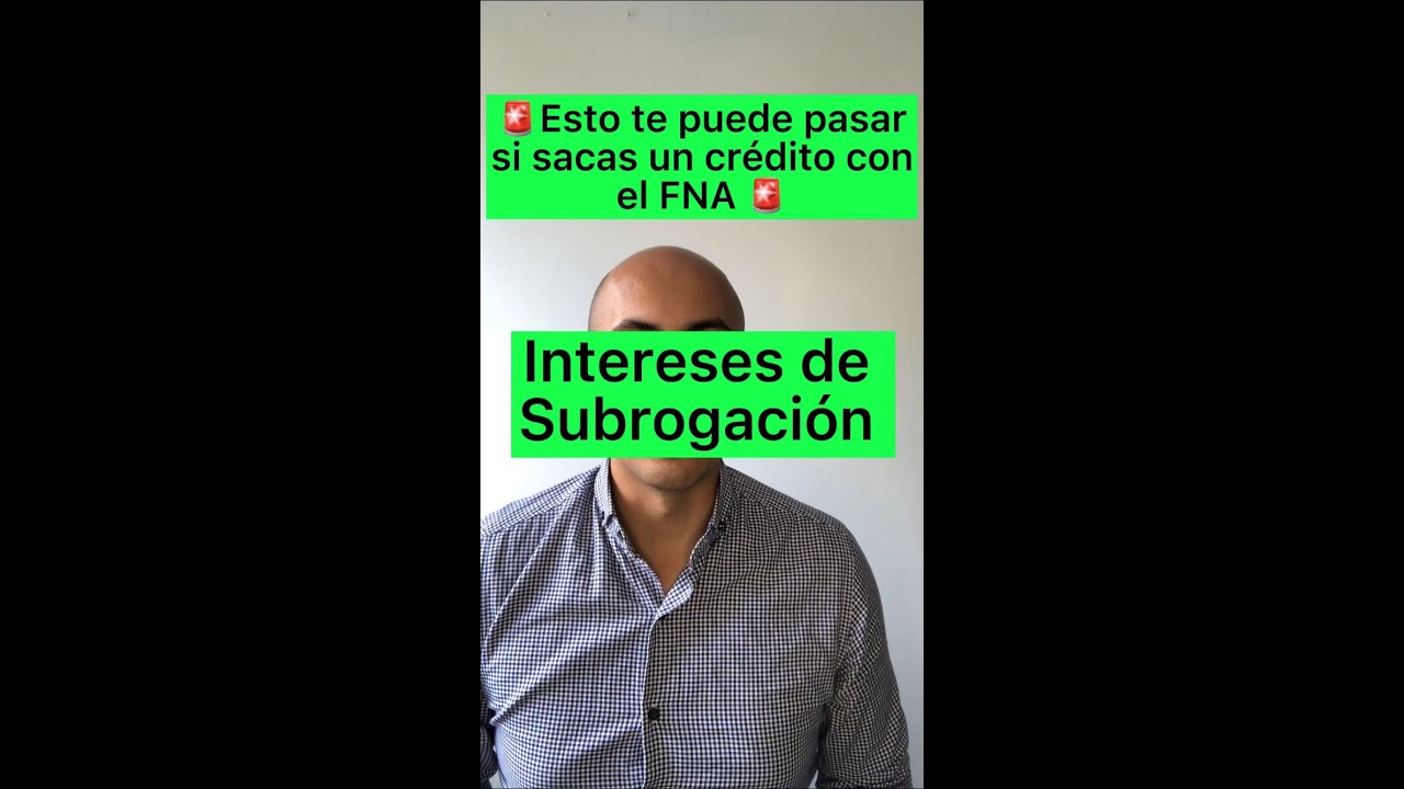 ¿Intereses de Subrogación?
