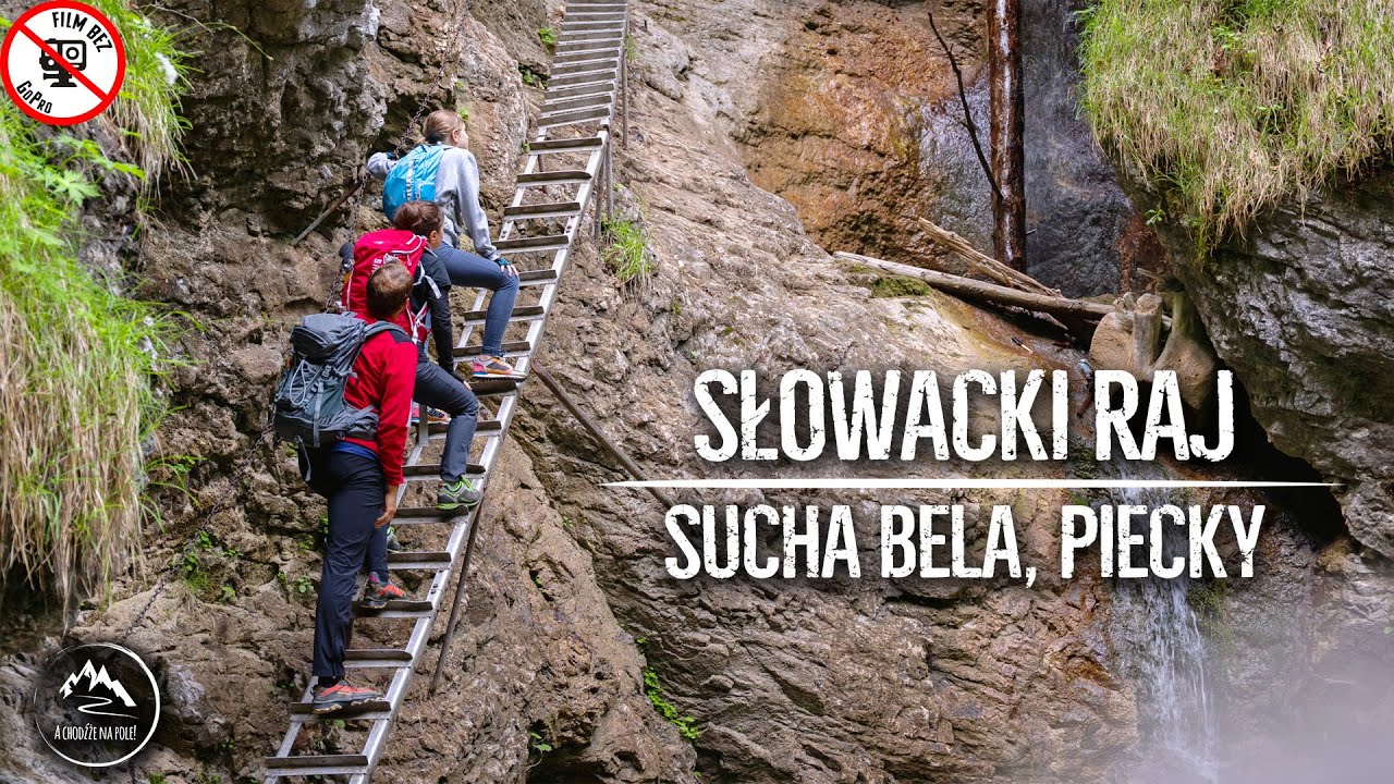 Słowacki Raj - dwa piękne wąwozy w jeden dzień. Sucha Bela i Piecky - góry z dzieckiem [18.06.2022]