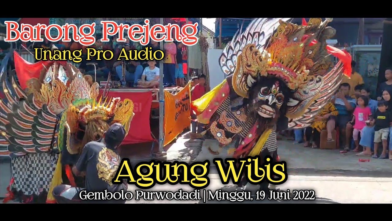 AUDIO JERNIH | BARONG PREJENG AGUNG WILIS | UNANG PRO AUDIO