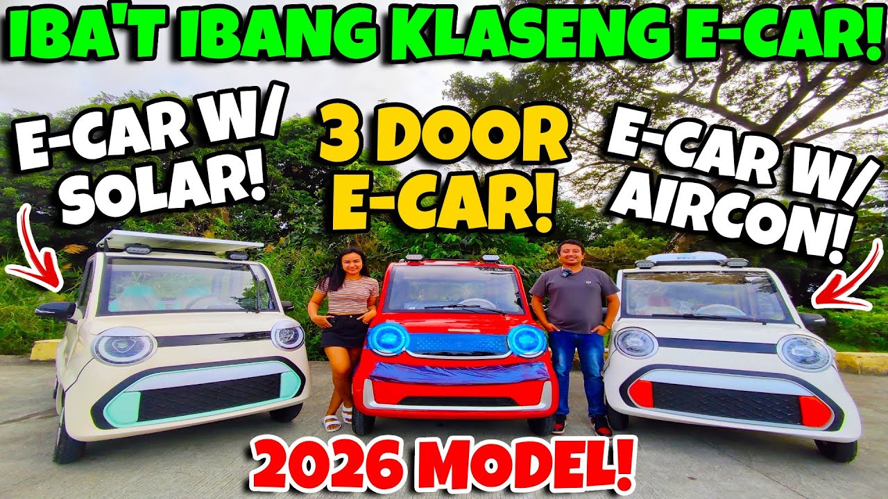 IBA'T IBANG KLASE NG PINAKAMURANG E-CAR NGAYONG 2026! 3DOOR E-CAR, E-CAR W/ AIRCON & E-CAR W/ SOLAR!