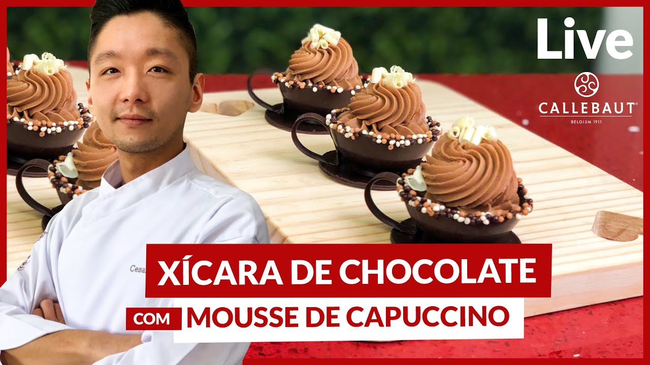 🔴  XÍCARA CHOCOLATE COM MOUSSE DE CAPUCCINO COM O CHEF CESAR YUKIO | CALLEBAUT | LOJA SANTO ANTONIO