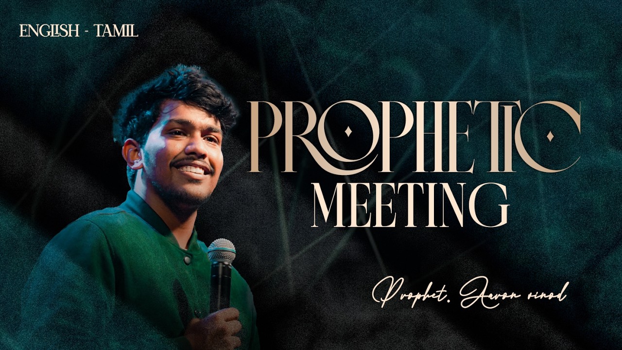 PROPHETIC MEETING | PROPHET. AARON VINOD  | ENGLISH - TAMIL