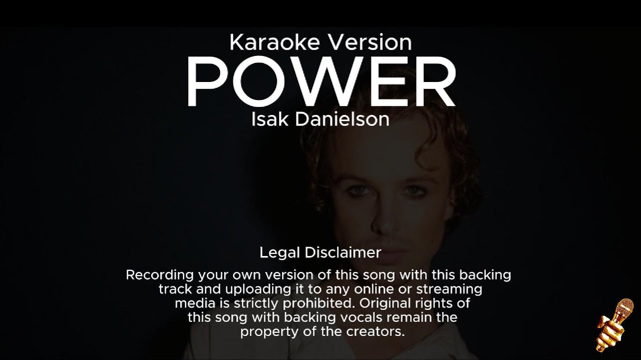 Isak Danielson - Power (Karaoke Version)