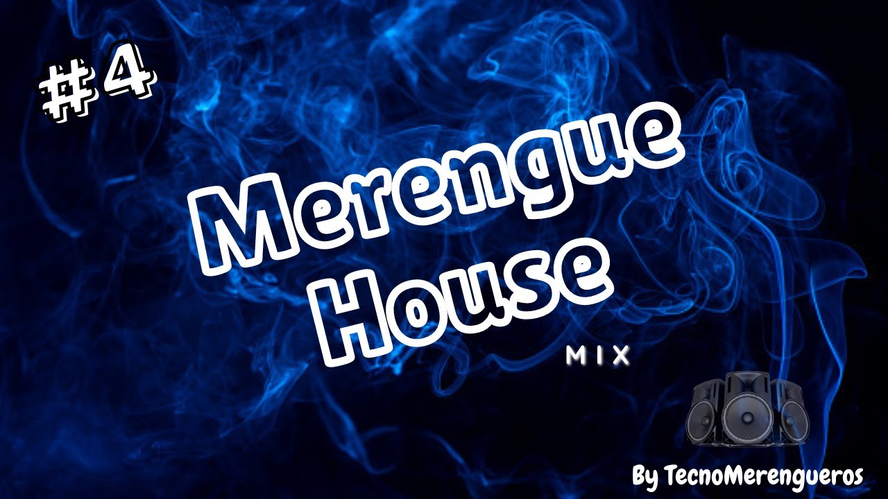 💥 MERENGUE HOUSE MIX #4 | Papi Sánchez, Grupo Mio, Proyecto 1, SisQó 💥