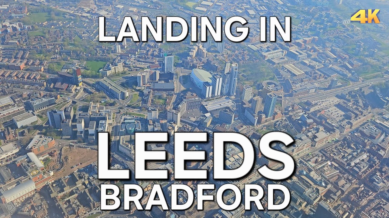 LEEDS BRADFORD LANDING
