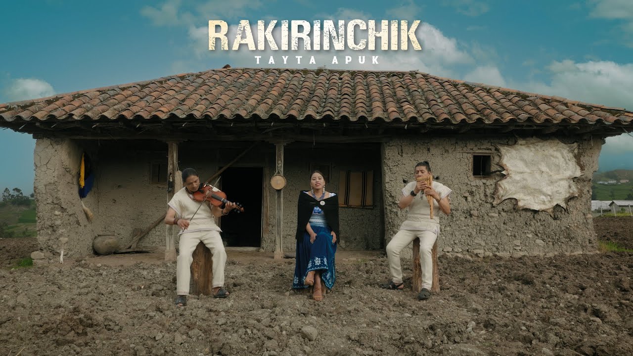 Tayta Apuk - Rakirinchik (Official Music Video) Quipus Kan - Violino