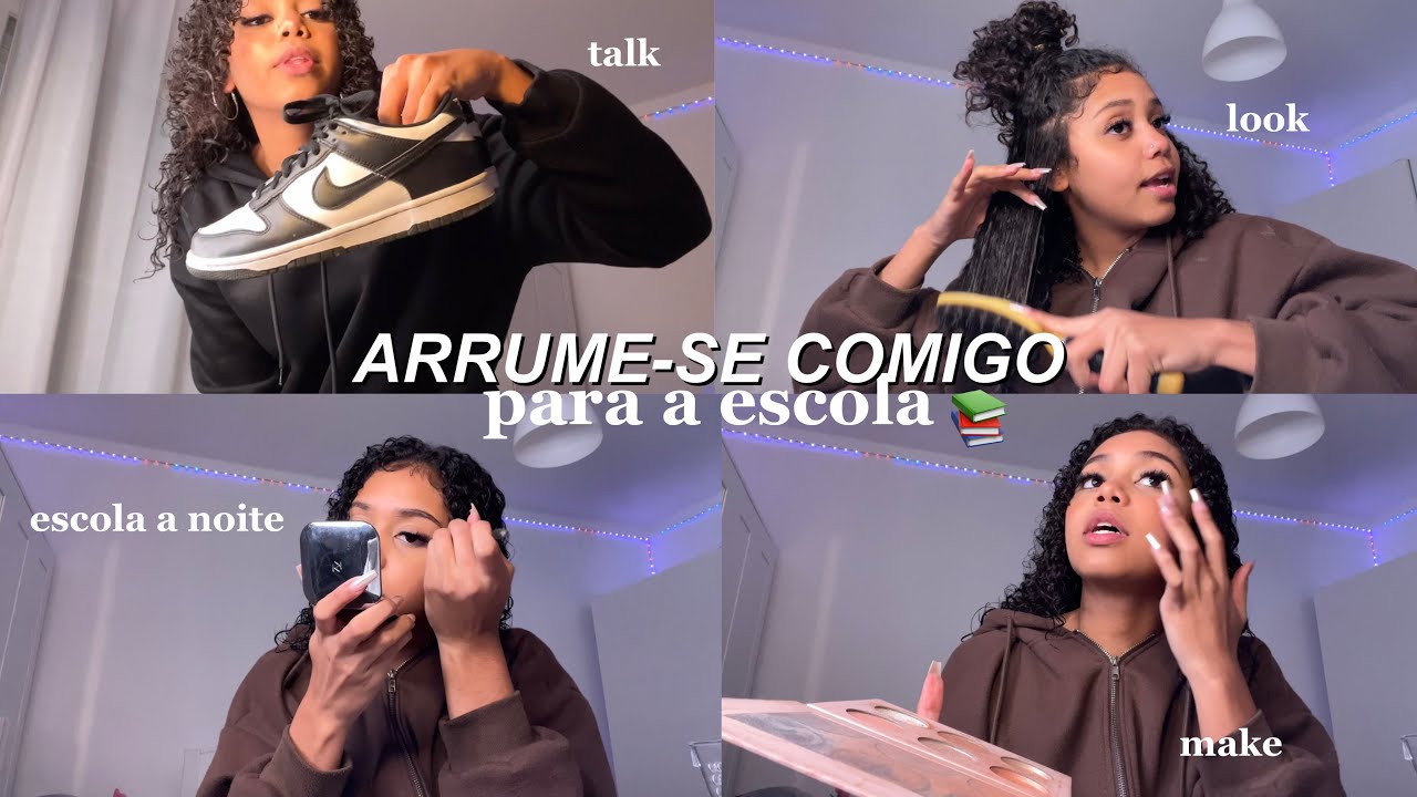 ARRUME-SE COMIGO PARA A ESCOLA 📚🌙| grwm, escola a noite