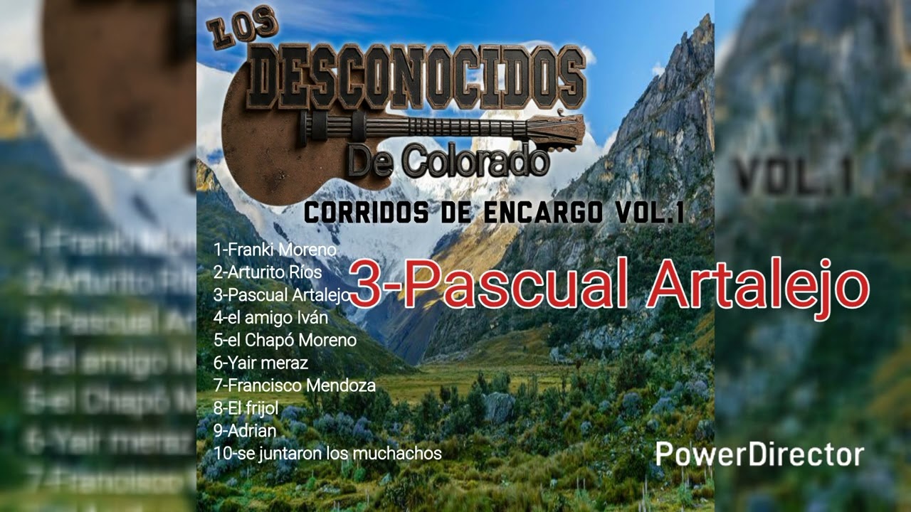 Pascual Artalejo(los desconocidos de colorado)
