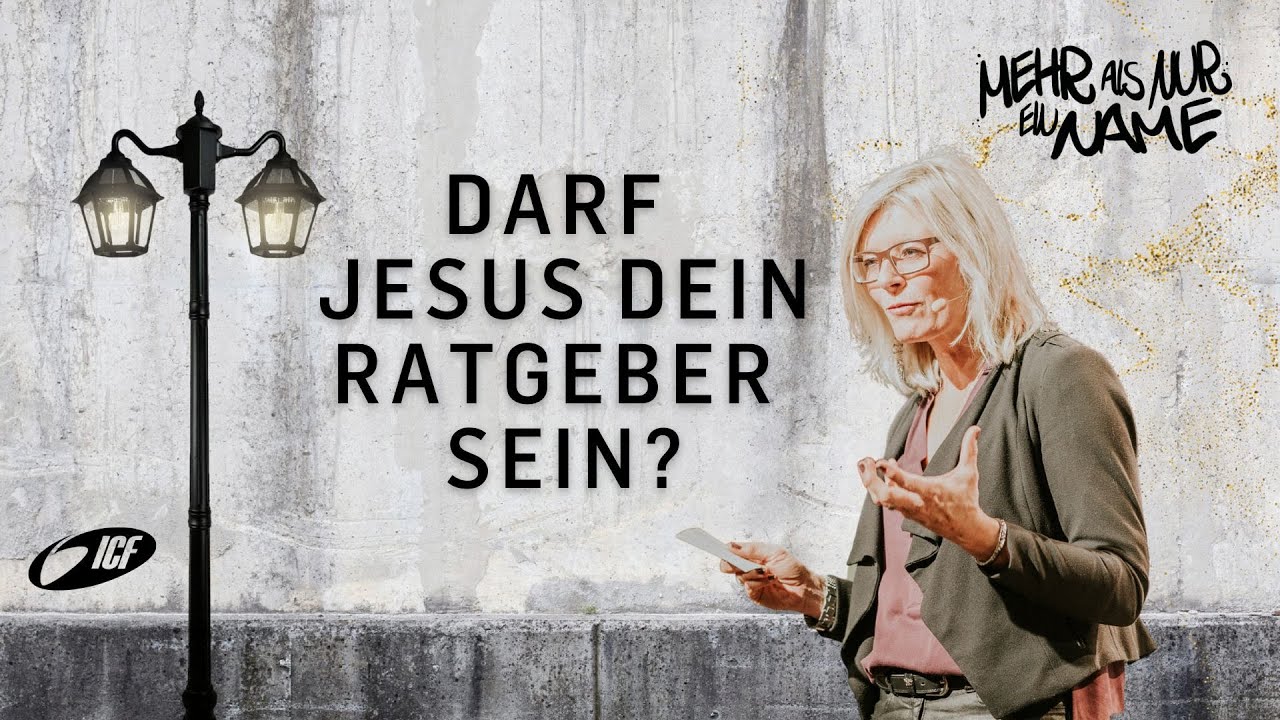 MEHR ALS NUR EIN NAME | DARF JESUS DEIN RATGEBER SEIN? | SIBYLLE BECK