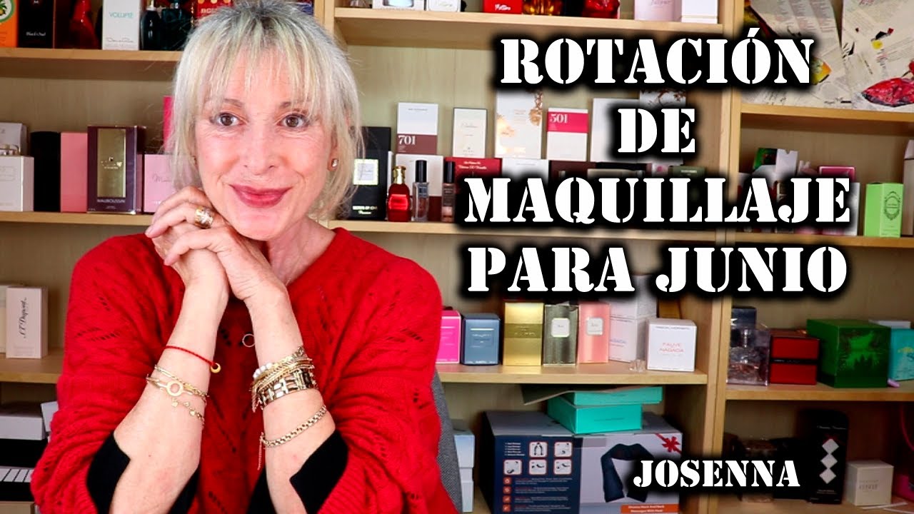 ROTACIÓN DE MAQUILLAJE PARA JUNIO