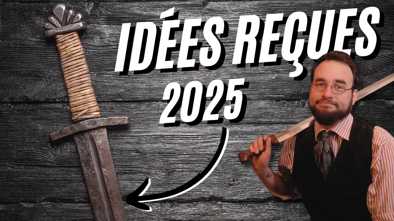 10 clichés sur les armes, édition 2025, spéciale épées !