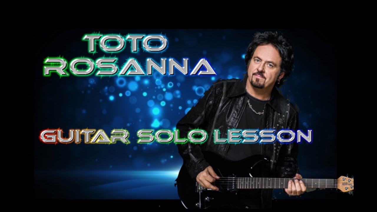 How to play ‘Rosanna’ by Toto Guitar Solo Lesson w/tabs