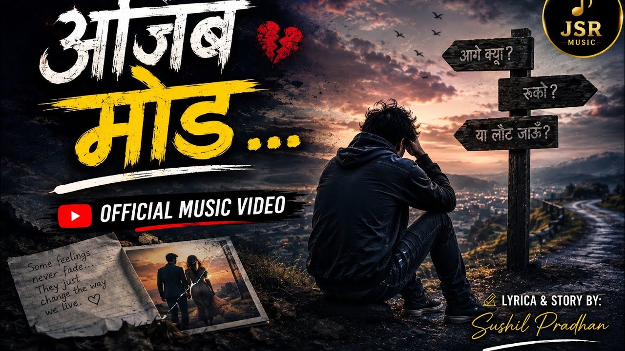 Ajib Mode......🤔 Hindi Music Video / Sushil Pradhan / JSR Music