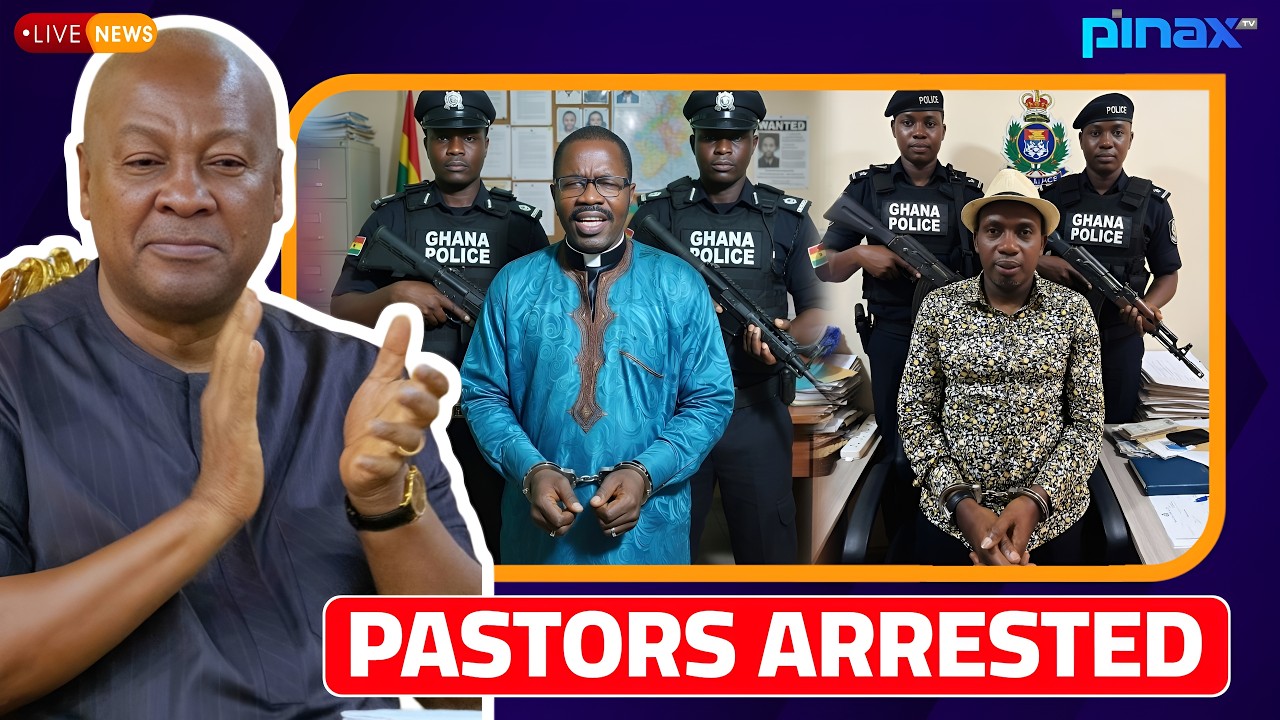 🚨 Mahama CHARGES: Orders Military ARREST of Notorious Pastors Counsellor Lutterodt & Pastor Duncan..