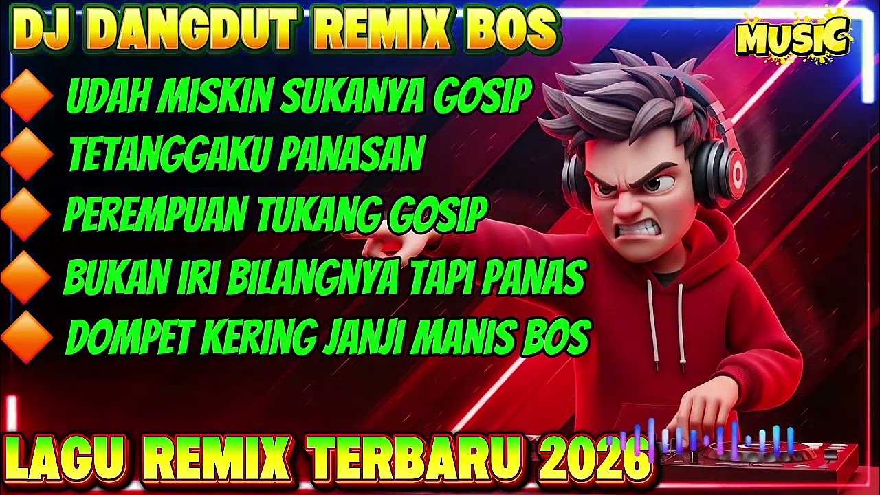 🔴DJ DANGDUT REMIX BOS🔥🎧UDAH MISKIN SUKANYA GOSIP🎧#djindonesia2025 