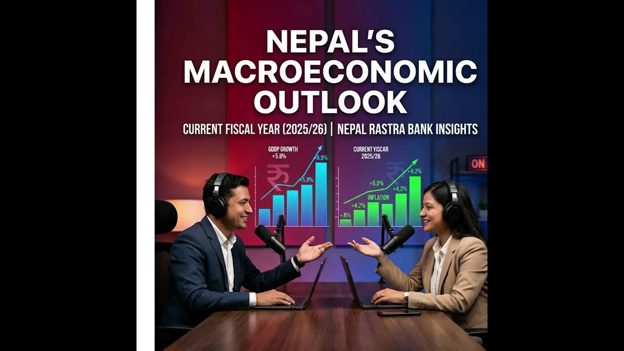 Current Macroeconomic and Financial Situation of Nepal