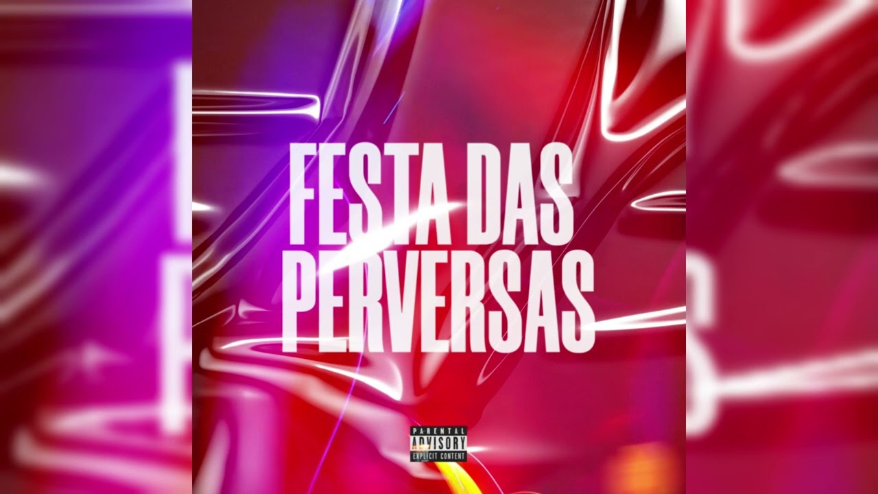 Festa das Perversas - Mc Menor da VL, Mc Vs, Mc Menor DNZ, Mc Halley Zs, Mc Phs (CRZO MUSIC ) NANAGO