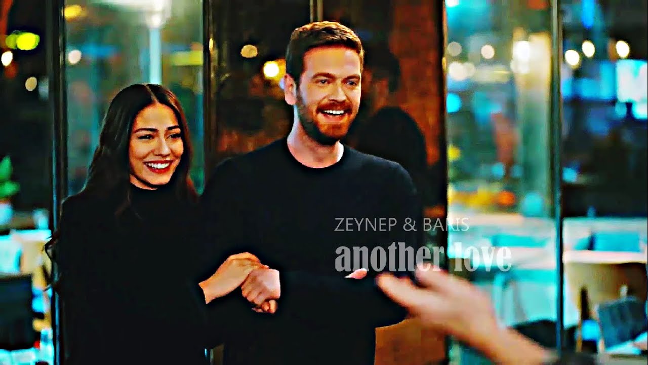 ZEYNEP & BARIŞ | ANOTHER LOVE