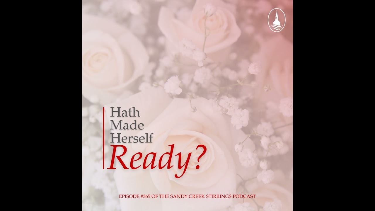 E365 - Hath Made Herself Ready?