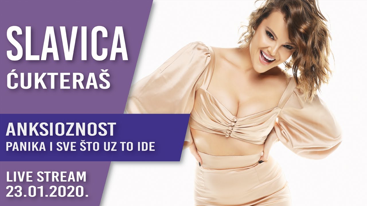 Slavica Ćukteraš - Anksioznost - Panika i sve što uz to ide (Live 23.01.2020.)
