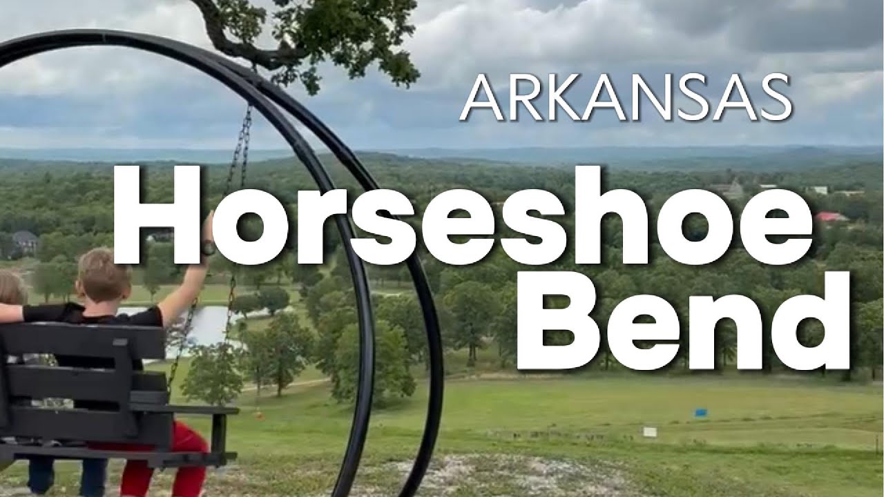 Horseshoe Bend Arkansas