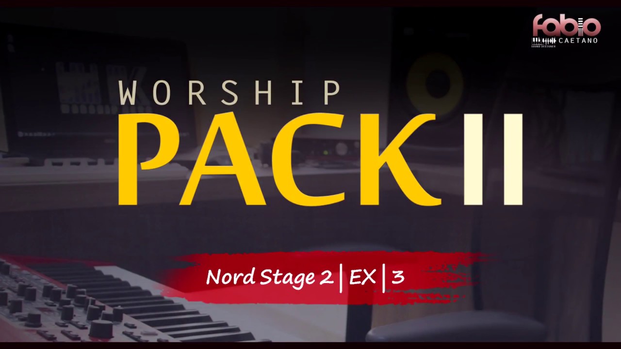 PACK II WORSHIP ► PARA NORD STAGE 2 | EX | 3