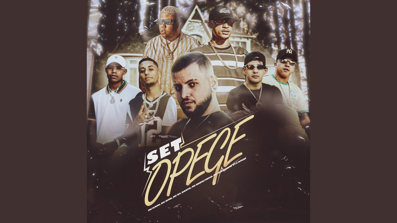 Set Opege (feat. Mc Jean, Danzo, MC Rodolfinho, MC Joãozinho VT & Dj Victor)